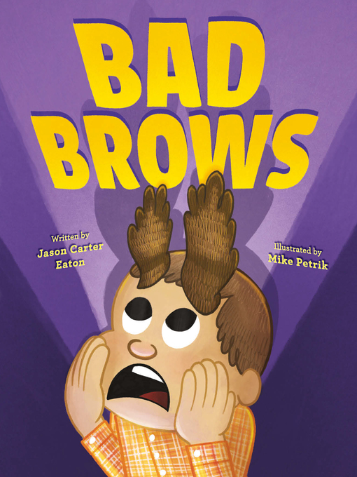 Title details for Bad Brows by Jason Carter Eaton - Available